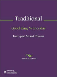 Title: Good King Wenceslas, Author: Traditional