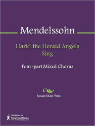 Title: Hark! the Herald Angels Sing, Author: Felix Mendelssohn