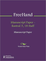 Title: Manuscript Paper - Rastral 5, 18 Staff, Author: FreeHand