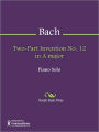 Two-Part Invention No. 12 in A major