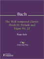 The Well-tempered Clavier (Book II): Prelude and Fugue No. 23