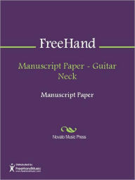 Title: Manuscript Paper - Guitar Neck, Author: FreeHand