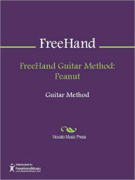 Title: FreeHand Guitar Method: Peanut, Author: FreeHand