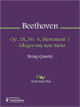 Op. 18, No. 4, Movement 1 - Allegro ma non tanto