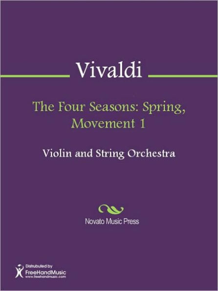 The Four Seasons: Spring, Movement 1