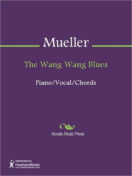 The Wang Wang Blues