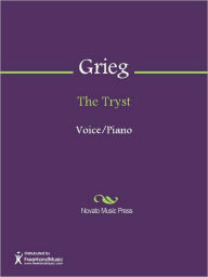 Title: The Tryst, Author: Edvard Grieg