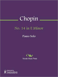 Title: No. 14 in E Minor, Author: Frederic Chopin