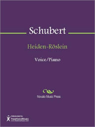 Title: Heiden-Roslein, Author: Franz Schubert