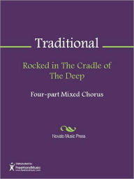 Title: Rocked in The Cradle of The Deep, Author: Traditional