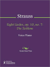 Title: Eight Lieder, op. 10, no. 7: Die Zeitlose, Author: Richard Strauss