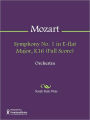 Symphony No. 1 in E-flat Major, K16 (Full Score)