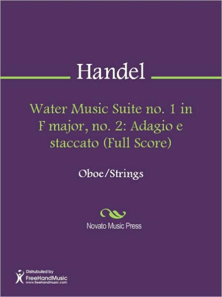 Water Music Suite no. 1 in F major, no. 2: Adagio e staccato (Full Score)