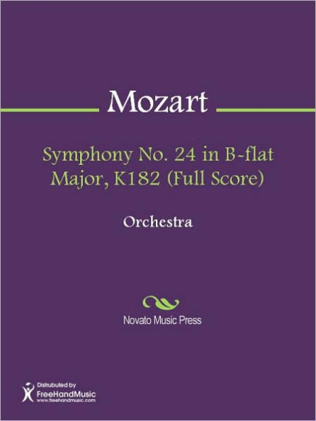 Symphony No. 24 in B-flat Major, K182 (Full Score)