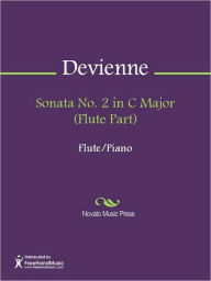 Title: Sonata No. 2 in C Major (Flute Part), Author: Francois Devienne