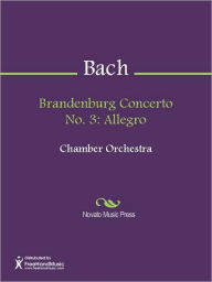 Title: Brandenburg Concerto No. 3: Allegro, Author: Johann Sebastian Bach