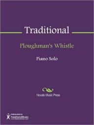 Title: Ploughman's Whistle, Author: Traditional