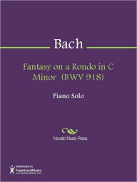 Title: Fantasy on a Rondo in C Minor (BWV 918), Author: Johann Sebastian Bach