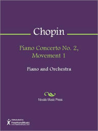 Title: Piano Concerto No. 2, Movement 1, Author: Frederic Chopin