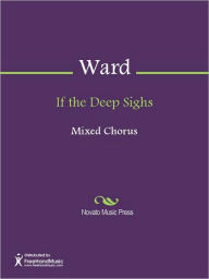 Title: If the Deep Sighs, Author: John Ward