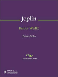 Title: Binks' Waltz, Author: Scott Joplin