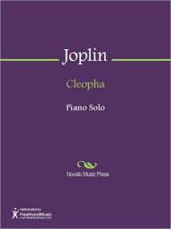 Title: Cleopha, Author: Scott Joplin