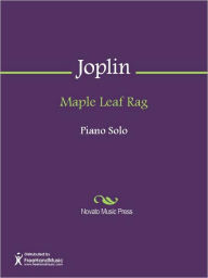 Title: Maple Leaf Rag, Author: Scott Joplin