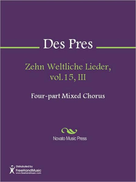 Zehn Weltliche Lieder, vol.15, III