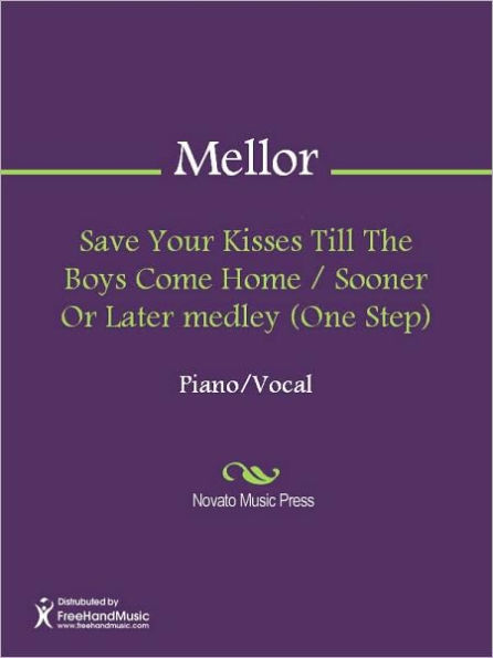 Save Your Kisses Till The Boys Come Home / Sooner Or Later medley (One Step)