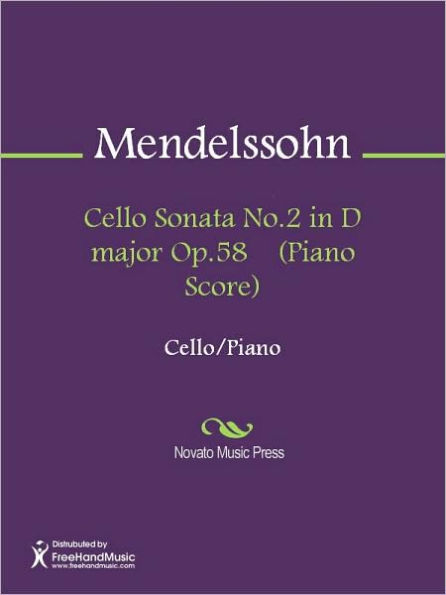 Cello Sonata No.2 in D major Op.58 (Piano Score)