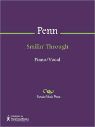 Title: Smilin' Through, Author: Arthur A. Penn