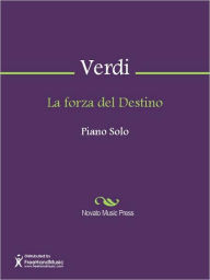 Title: La forza del Destino, Author: Giuseppe Verdi