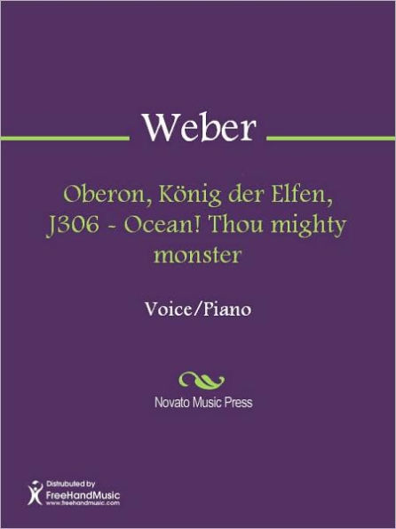 Oberon, Konig der Elfen, J306 - Ocean! Thou mighty monster