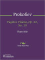 Fugitive Visions, Op. 22, No. 19