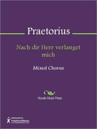 Title: Nach dir Herr verlanget mich, Author: Michael Praetorius