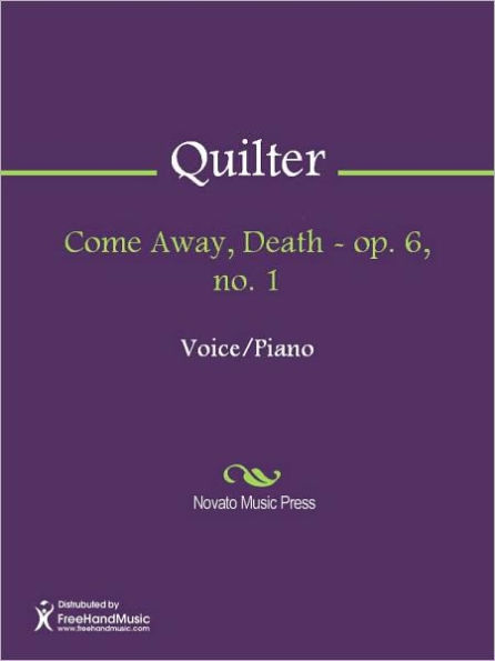 Come Away, Death - op. 6, no. 1