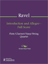 Title: Introduction and Allegro - Full Score, Author: Maurice Joseph Ravel