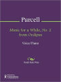 Music for a While, No. 2 from Oedipus