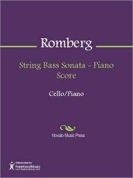 Title: String Bass Sonata - Piano Score, Author: Bernhard Romberg