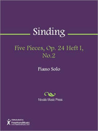 Title: Five Pieces, Op. 24 Heft I, No.2, Author: Christian Sinding