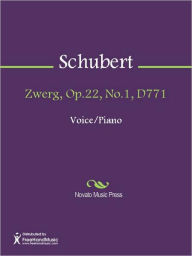 Title: Zwerg, Op.22, No.1, D771, Author: Franz Schubert