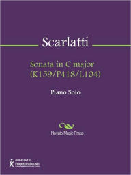 Title: Sonata in C major (K159/P418/L104), Author: Domenico Scarlatti