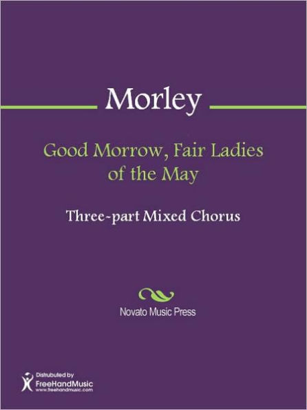 Good Morrow, Fair Ladies of the May