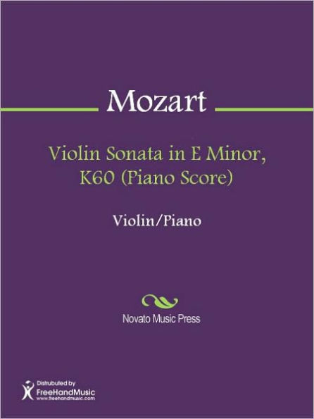 Violin Sonata in E Minor, K60 (Piano Score)