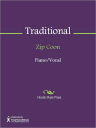 Title: Zip Coon, Author: Traditional