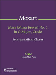 Title: Mass (Missa brevis) No. 1 in G Major, Credo, Author: Wolfgang Amadeus Mozart