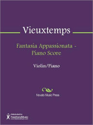 Title: Fantasia Appassionata - Piano Score, Author: Henri Vieuxtemps