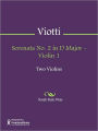 Serenata No. 2 in D Major - Violin 1