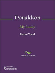 Title: My Buddy, Author: Walter Donaldson