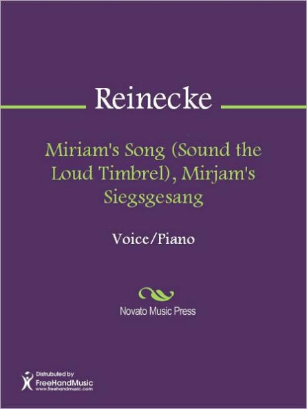 Miriam's Song (Sound the Loud Timbrel), Mirjam's Siegsgesang